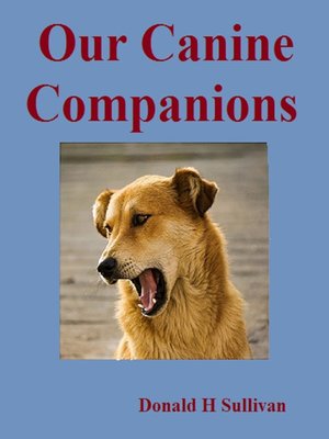 cover image of Our Canine Companions